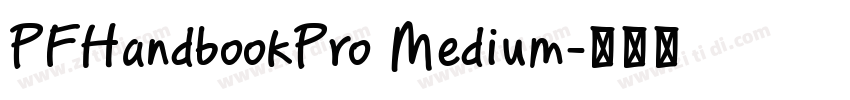 PFHandbookPro Medium字体转换